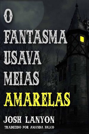 [The Ghost Wore Yellow Socks 01] • O Fantasma Usava Meias Amarelas